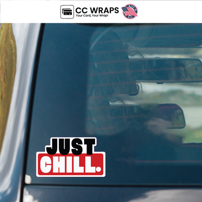 Pack of 2 Just Chill Stickers 2x4 Inch Cool Aesthetic Vinyl Decals Laptops Cars