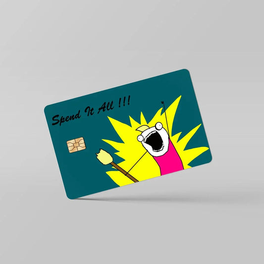 Funny Spend It All Cartoon Credit Debit Card Sticker Vinyl Decal Skin