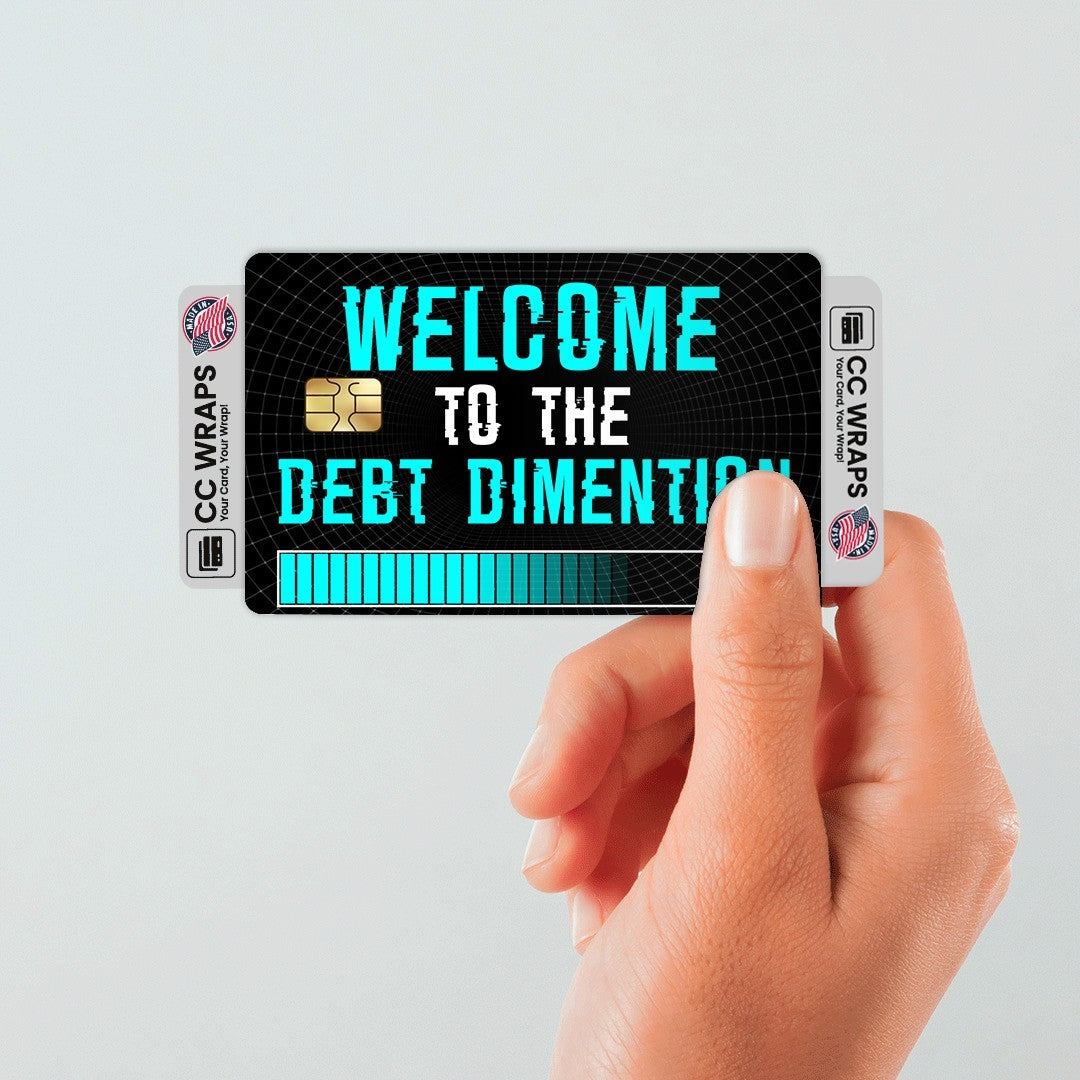 2 Pack Debt Dimension Credit Debit Card Sticker Vinyl Decal Skin Funny Meme