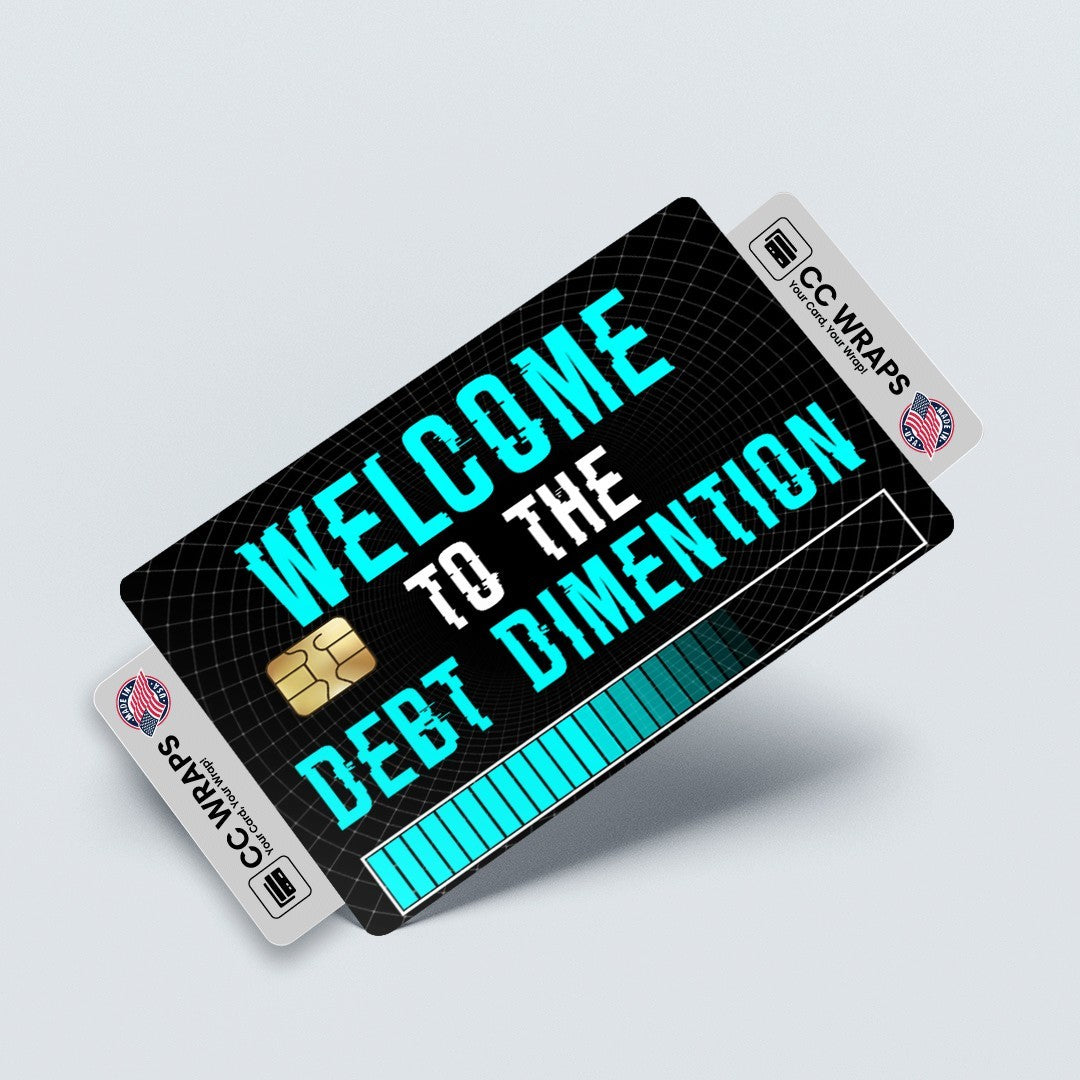 2 Pack Debt Dimension Credit Debit Card Sticker Vinyl Decal Skin Funny Meme