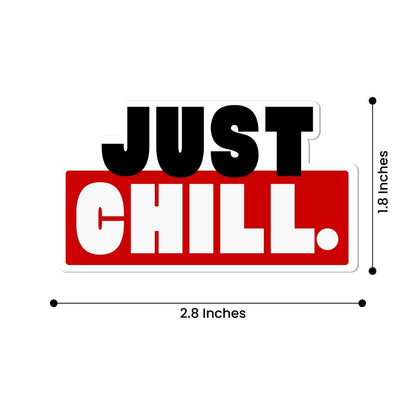 Pack of 2 Just Chill Stickers 2x4 Inch Cool Aesthetic Vinyl Decals Laptops Cars