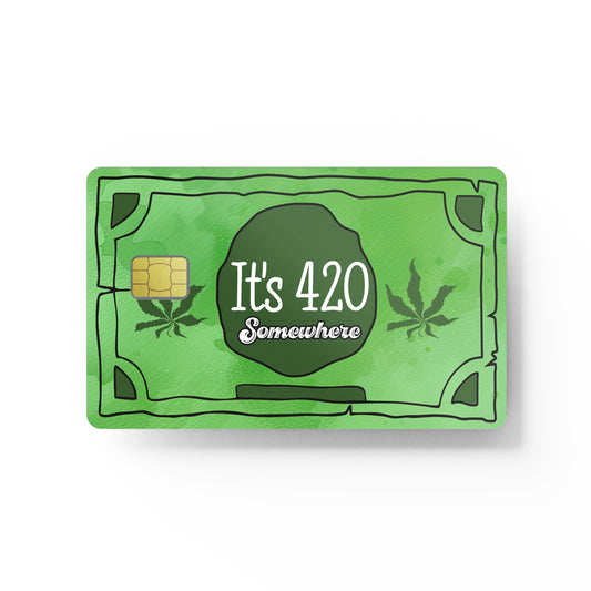 It's 420 Custom Vinyl Credit Card Sticker by CC Wraps