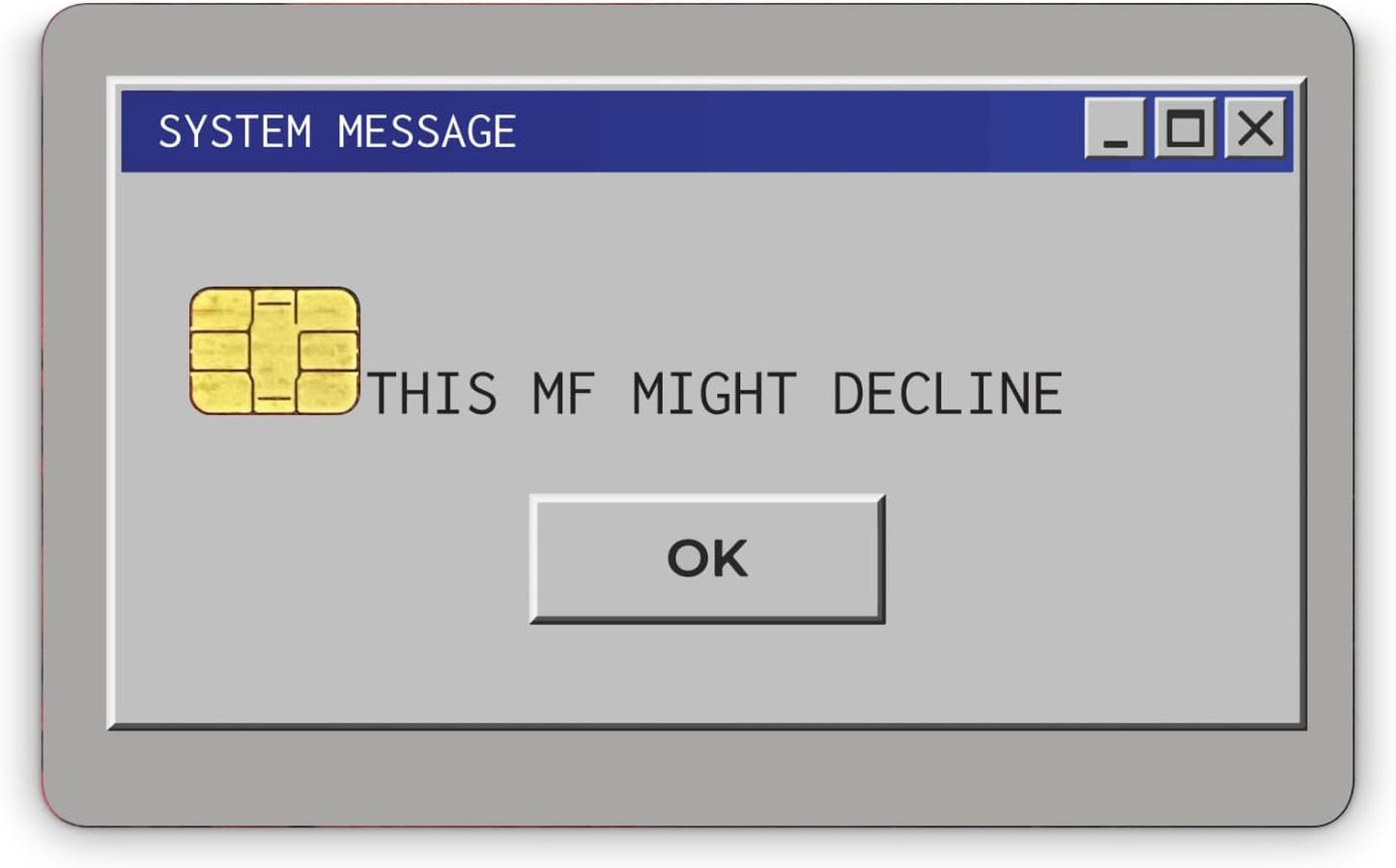 Windows System Message Custom Vinyl Credit Card Sticker by CC Wraps